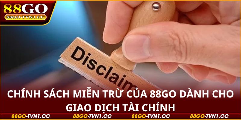 Miễn trừ trách nhiệm