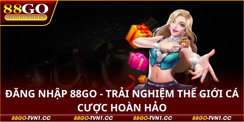 Đăng nhập 88GO