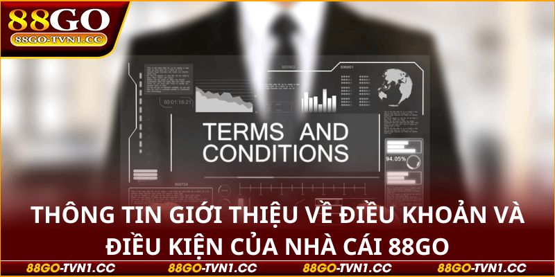 Điều khoản và điều kiện tại 88GO 